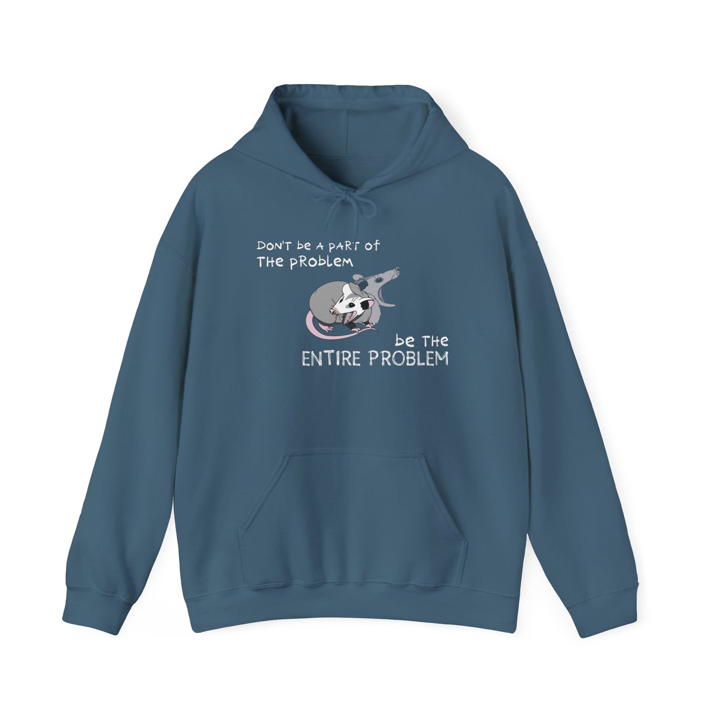 The Problem Unisex Hoodie