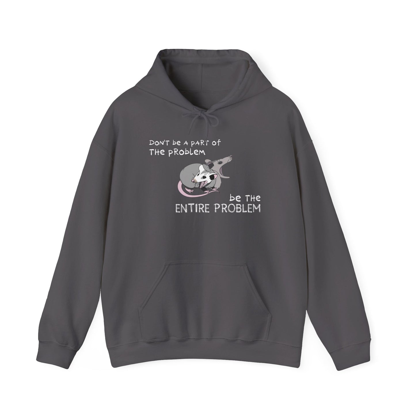 The Problem Unisex Hoodie