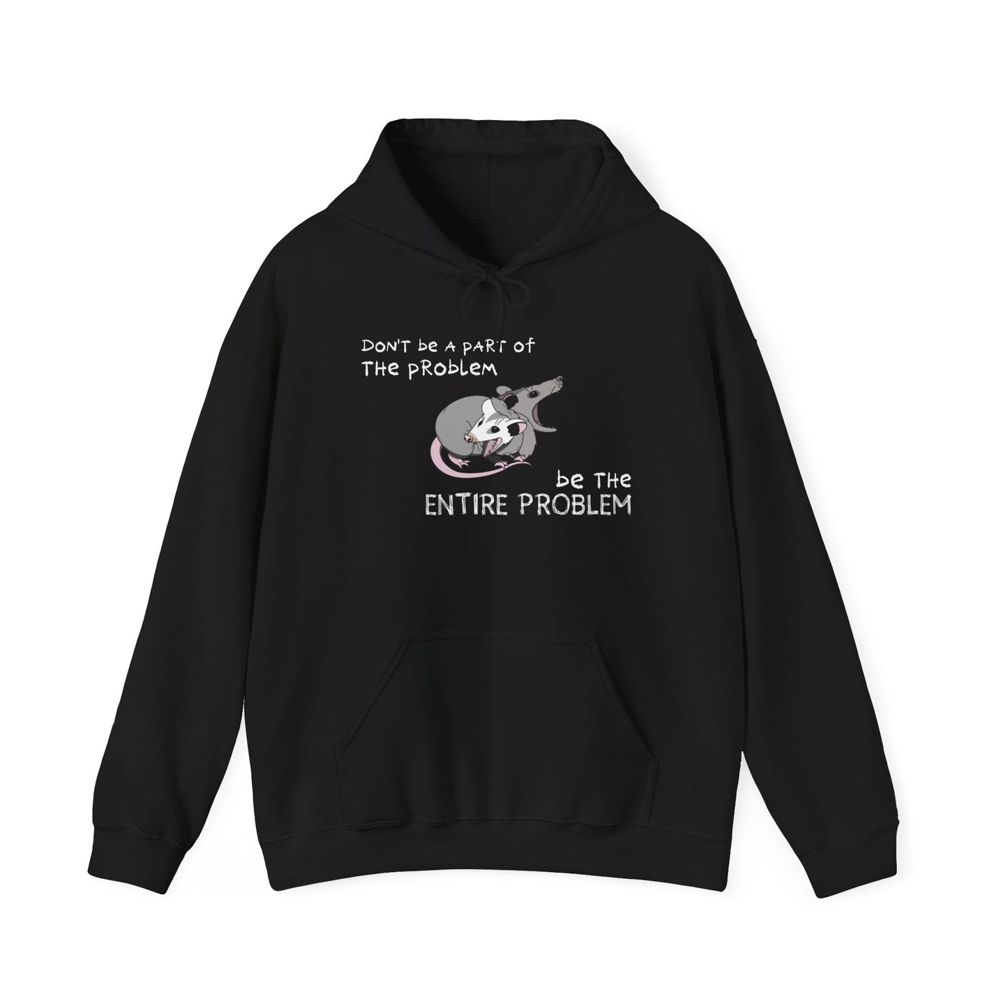 The Problem Unisex Hoodie