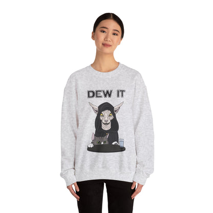 DEW IT Unisex Sweatshirt