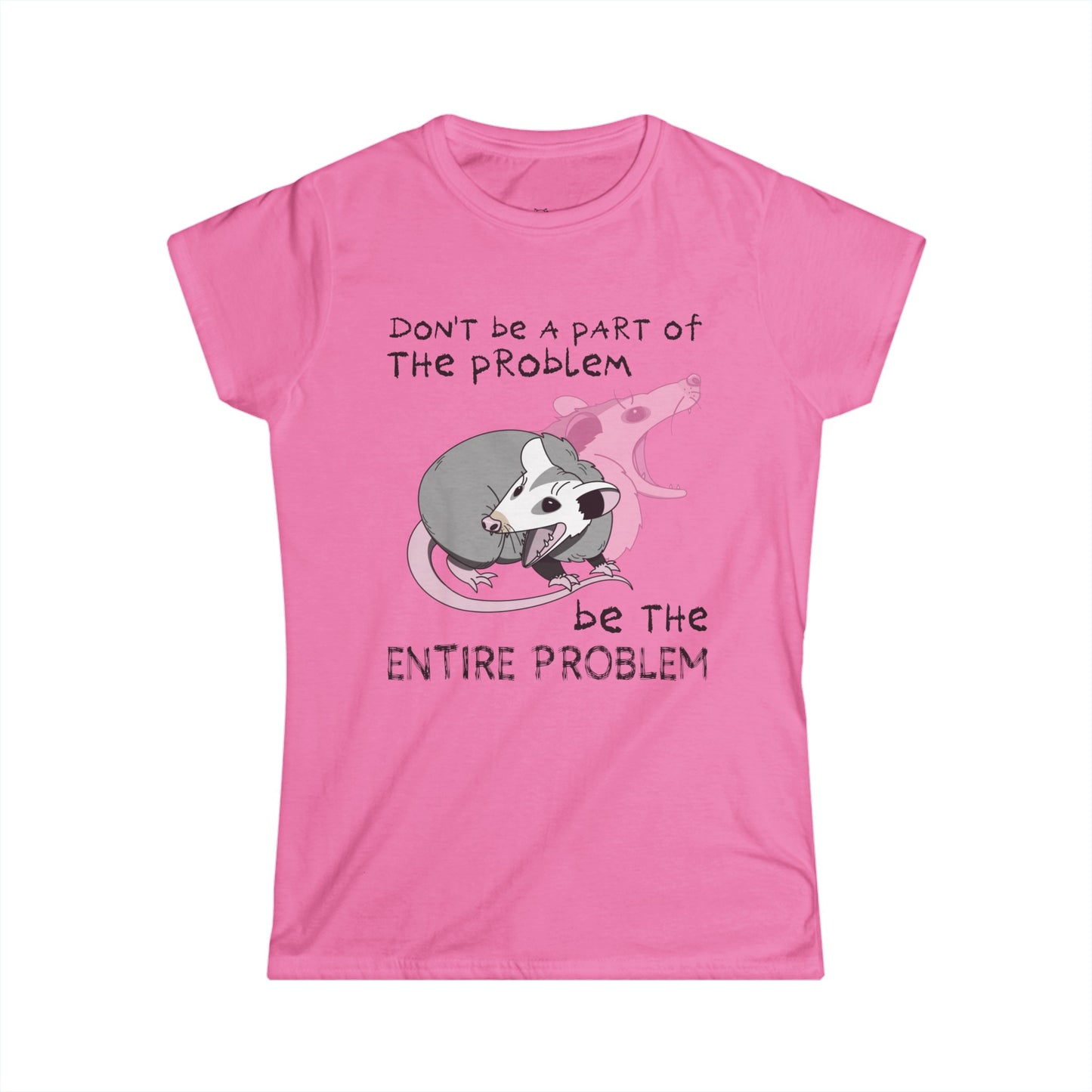 The Problem Women's T-shirt