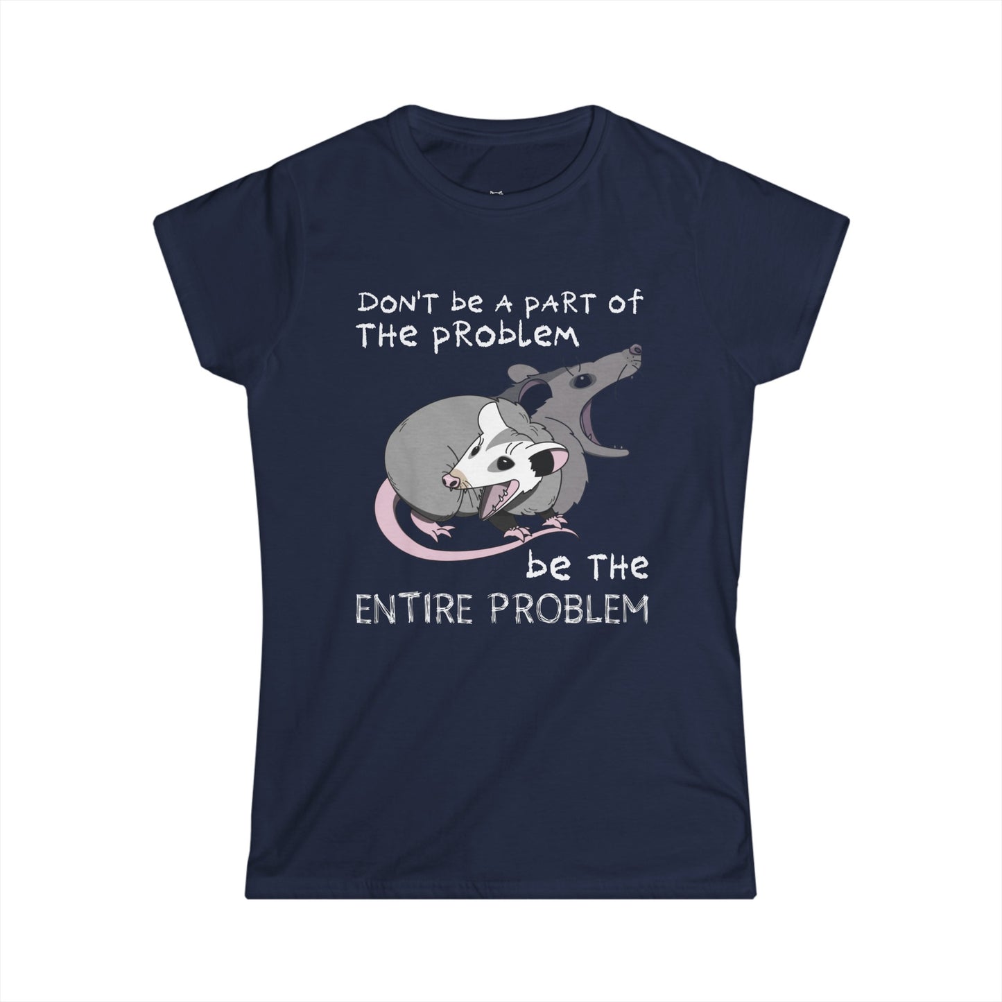 The Problem Women's T-shirt