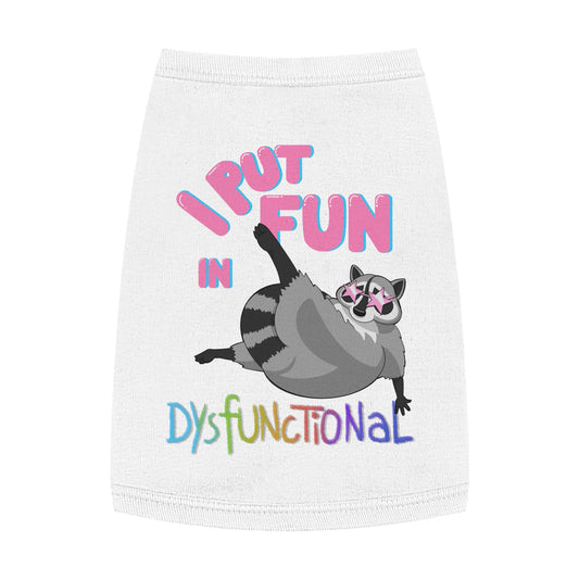 DysFUNctional Pet Tank Top