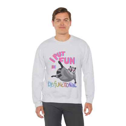DysFUNctional Unisex Sweatshirt