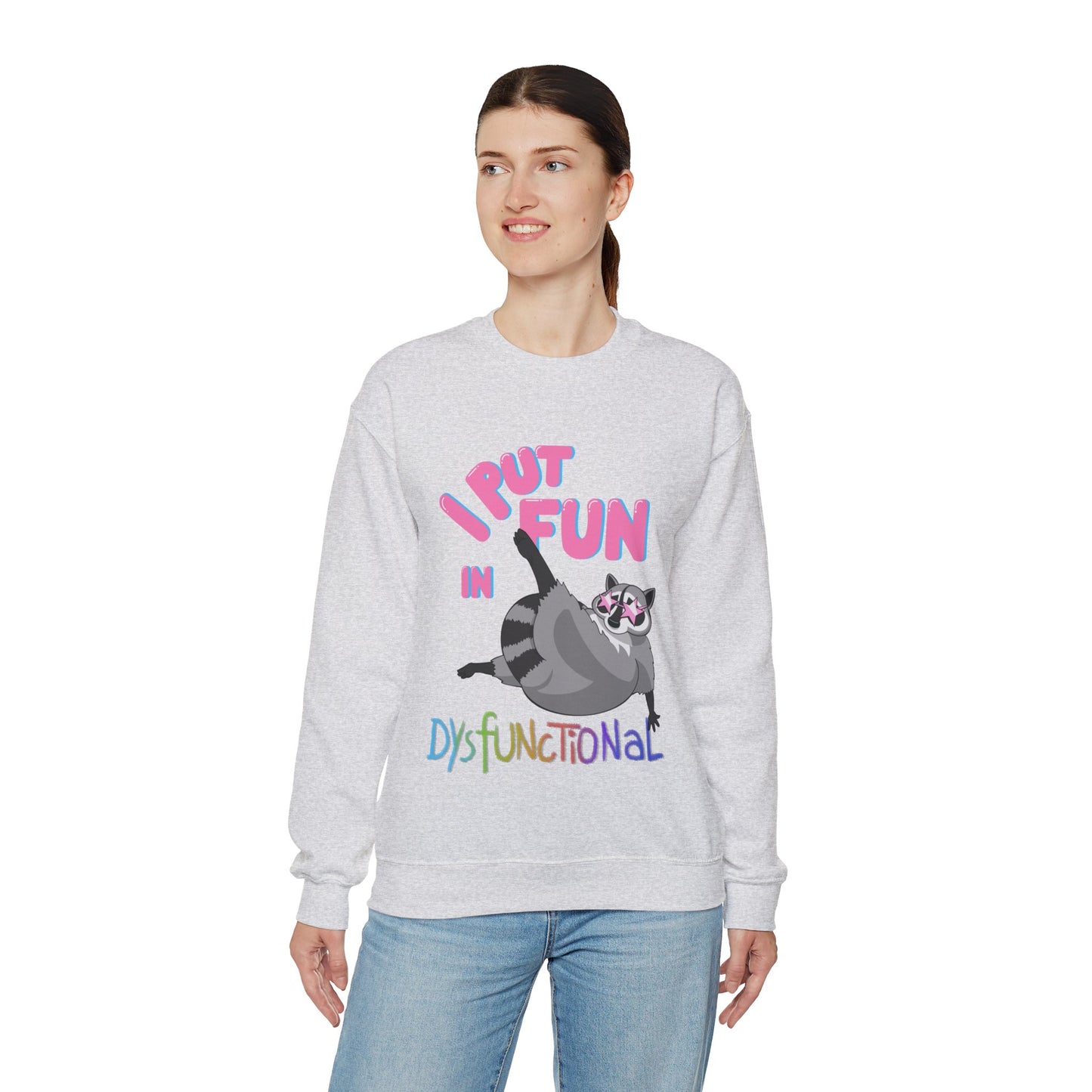 DysFUNctional Unisex Sweatshirt