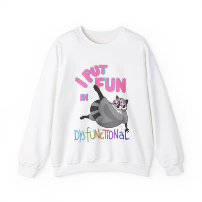 DysFUNctional Unisex Sweatshirt