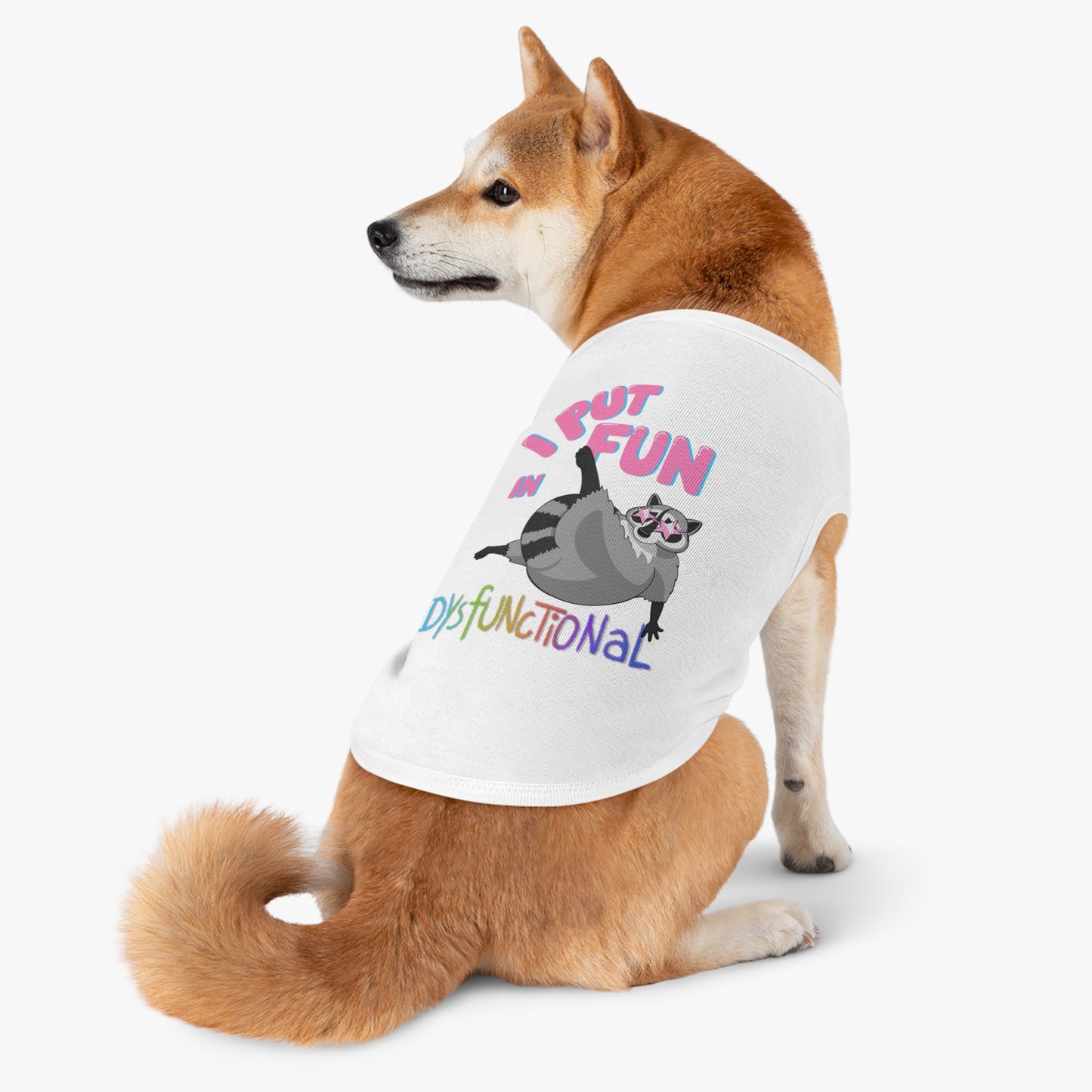 DysFUNctional Pet Tank Top