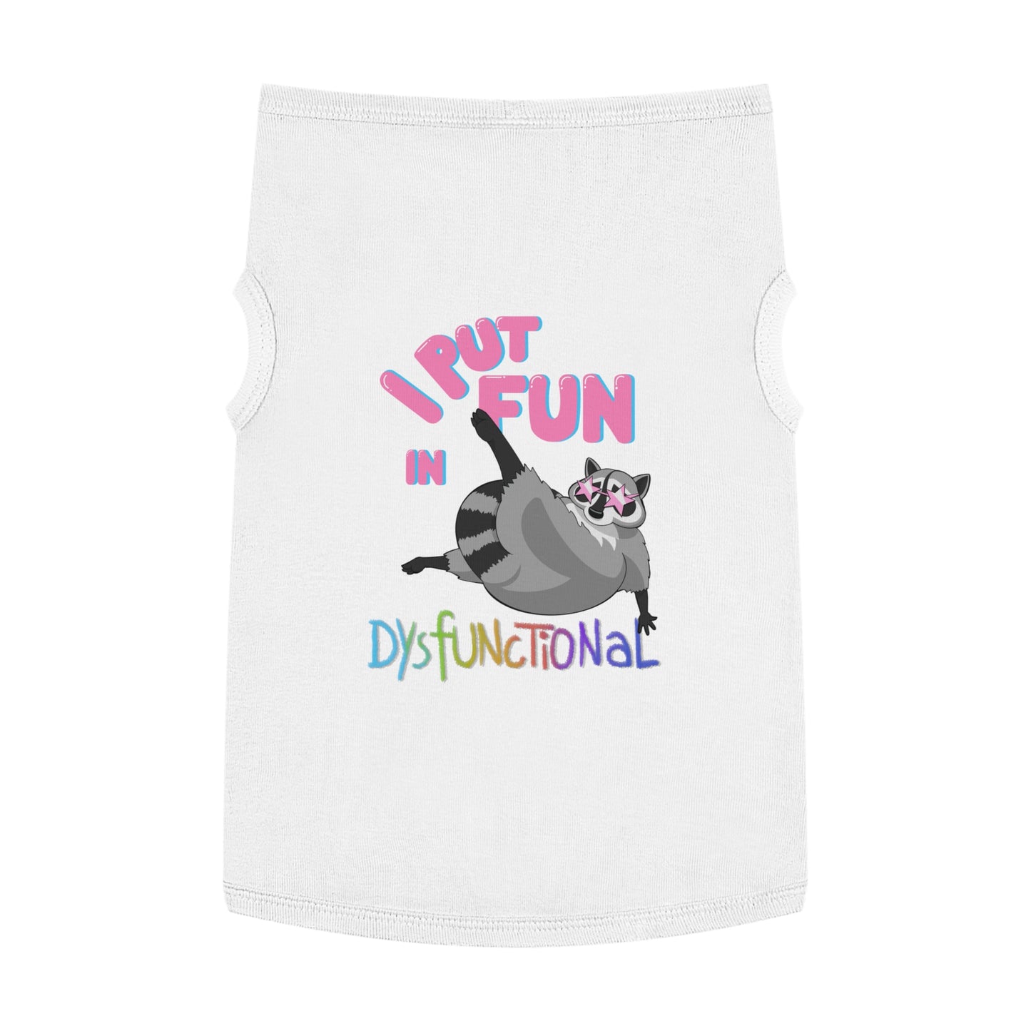 DysFUNctional Pet Tank Top