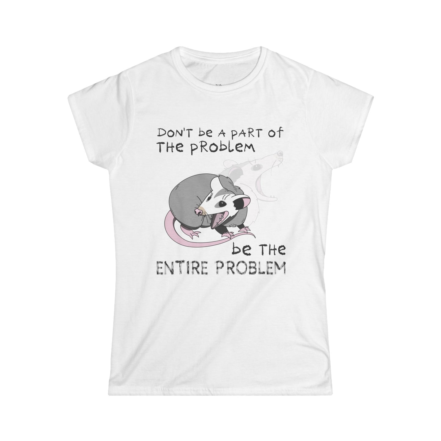 The Problem Women's T-shirt
